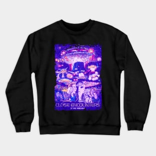 E.T. And Beyond Roy Neary's Close Encounters Story Crewneck Sweatshirt